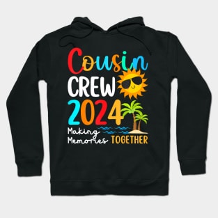 Cousin crew 2024 Summer Vacation Beach Family Trips Hoodie
